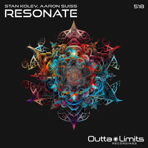 Stan Kolev & Aaron Suiss - Resonate [OL518]